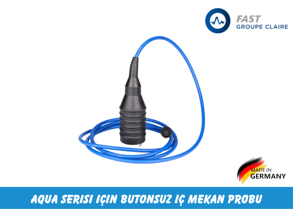 Fast Aqua Serisi İçin Butonsuz İç Mekan Probu